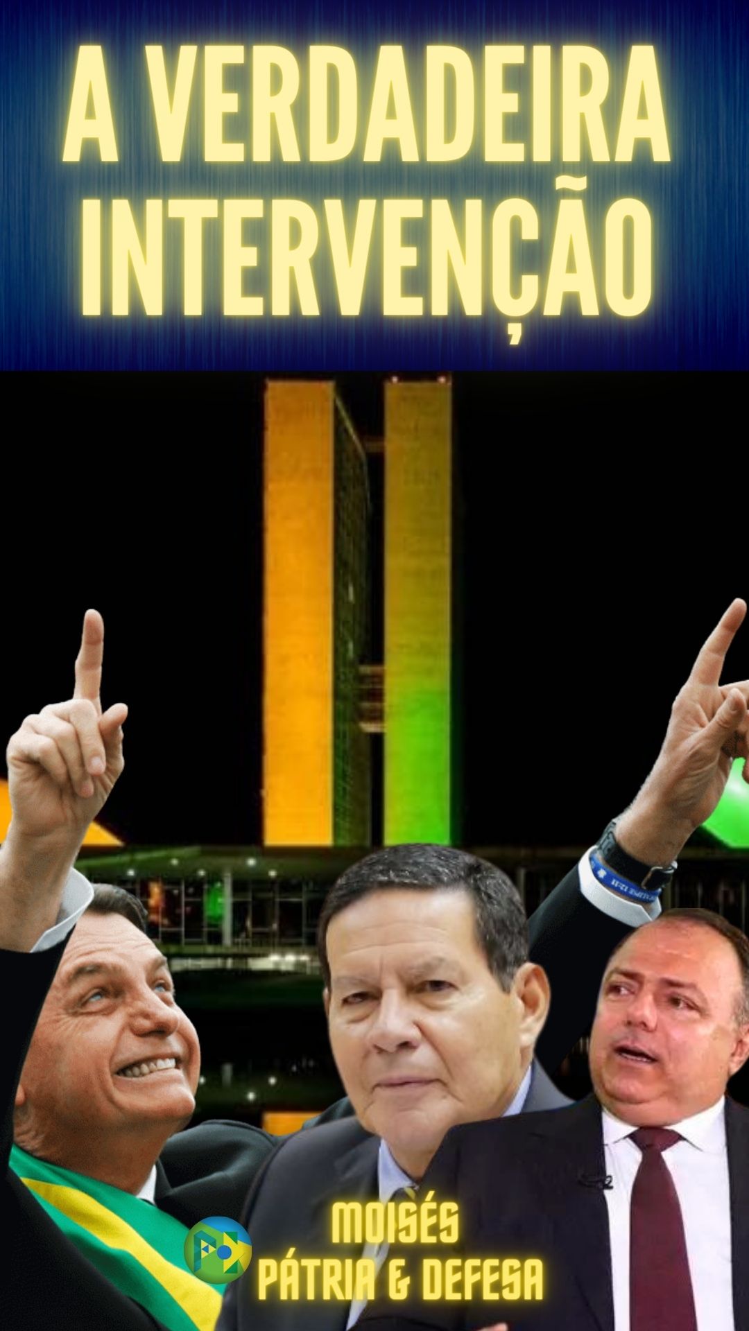 A Verdadeira Intervenção